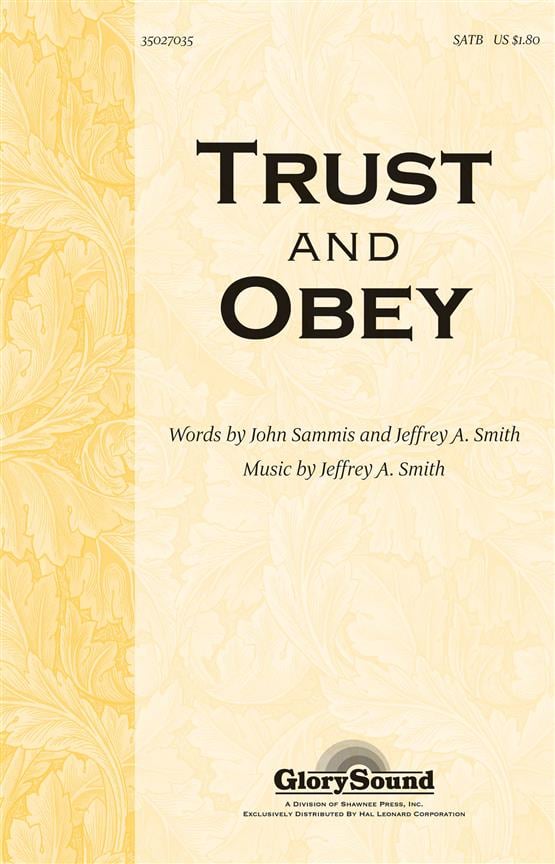 Trust and Obey